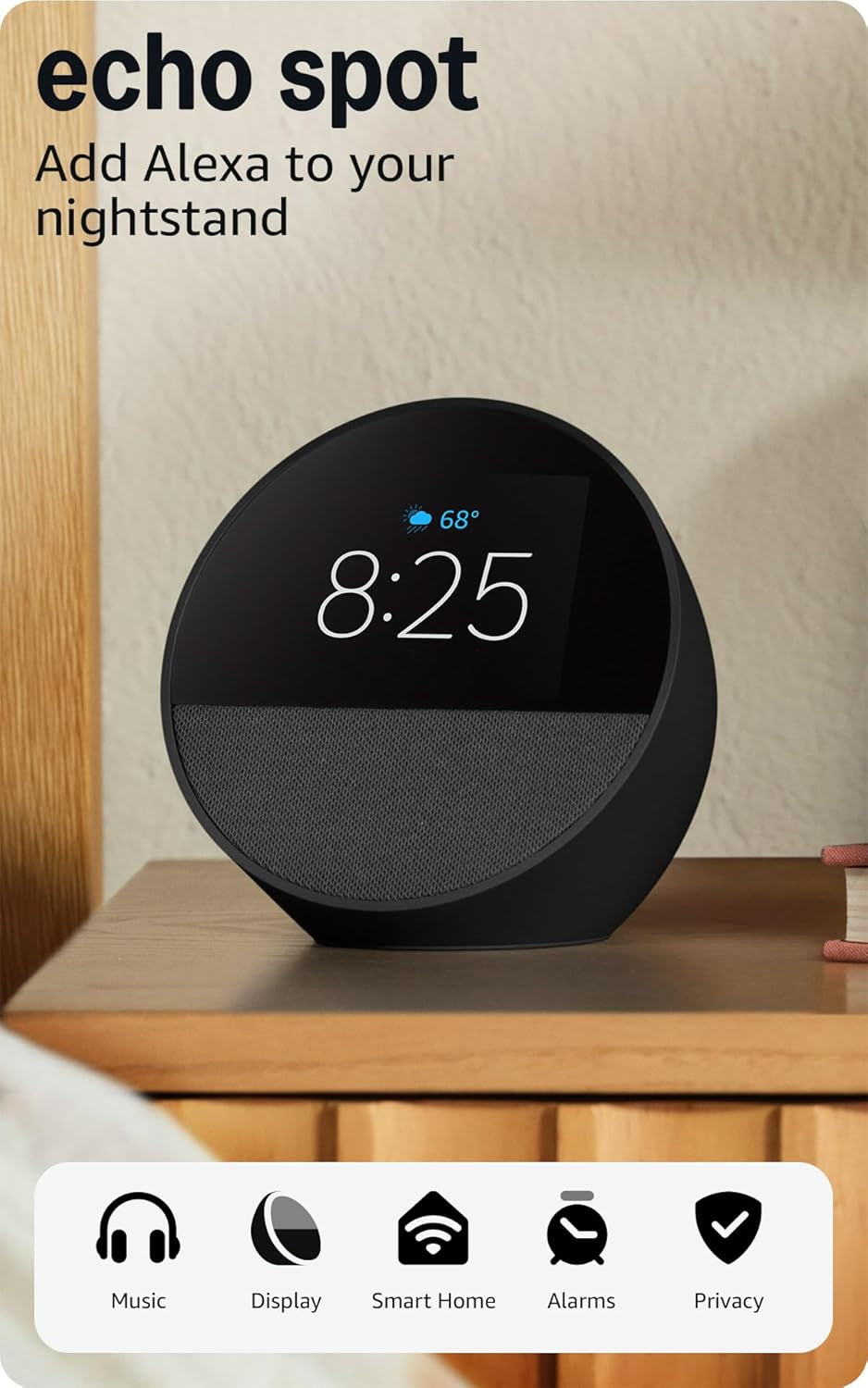 Echo Spot (Newest Model), Great for Nightstands, Offices and Kitchens, Smart Alarm Clock, Designed for Alexa+, Black